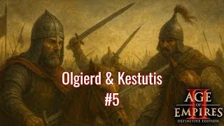 Miniature : Olgierd & Kestutis #5 : Age of Empires II Definitive Edition