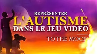 Miniature : Représenter l'autisme dans le jeu vidéo : l'exemple de To the Moon