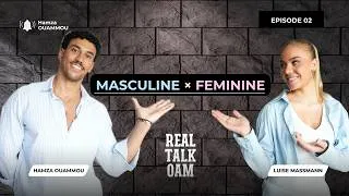 Miniature : Feminine & Masculine Energy | REAL TALK OAM