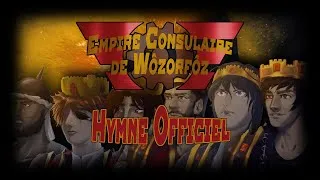 Miniature : Pour que vive l'Empire - Hymne Officiel de l'Empire Consulaire de Wôzorfôz [INSTRUMENTALE]