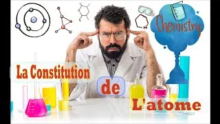 Miniature : La Constitution de L'atome