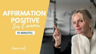 Miniature : AFFIRMATIONS POSITIVES D'AMOUR- HappyCoach By Aurélie