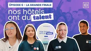 Miniature : Episode 6 🛎️ Nos hôtels ont du Talent - La Grande Finale : Qui sera le Meilleur Réceptionniste ?