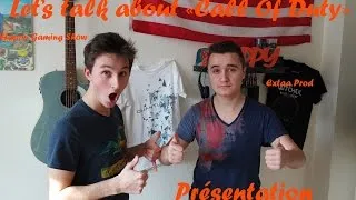 Miniature : Présentation de la série Let's talk about "Call Of Duty" avec Extaa