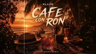 Miniature : KLAAN - Café Con Ron (Afro House Remix)