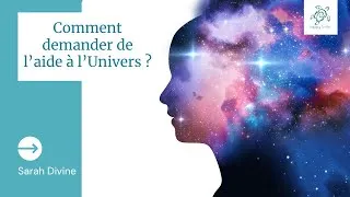 Miniature : Comment demander de l’aide à l’Univers ?