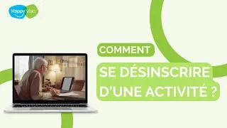 Miniature : Tutoriel HappyVisio : comment se désinscrire d'une activité .