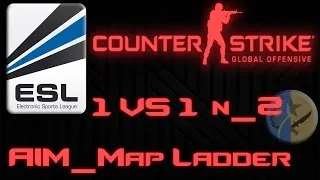 Miniature : ESL 1 VS 1 Matche 2 | CSGO FR