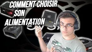 Miniature : COMMENT CHOISIR SON ALIMENTATION ! DÉTAILS ET EXPLICATIONS