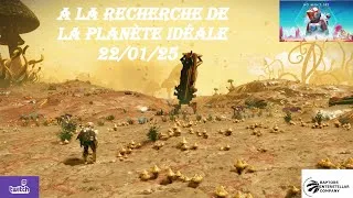 Miniature : NO MAN'S SKY A la recherche de la planète idéale 22/01/25