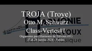 Miniature : Troja d'Otto M. Schwarz par l'orchestre des Class Vertes#1