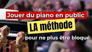 Miniature : Jouer du piano en public : la méthode pour ne plus être bloqué