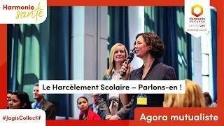Miniature : Agora : Harcèlement scolaire - Parlons-en !