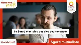 Miniature : Agora : La Santé mentale : des clés pour avancer