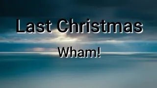 Miniature : Wham! - Last Christmas (Traduction français)