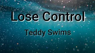 Miniature : Teddy Swims - Lose Control (Traduction français)