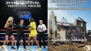 Miniature : Guidance, verdict procès brigitte usa, Incendies XXL Gironde, Manifestation du 6 octobre anti Macron