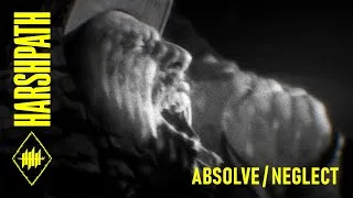 Miniature : HARSHPATH - Absolve / Neglect (Official Music Video)