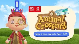 Miniature : MISE À JOUR ANIMAL CROSSING NEW HORIZONS 3.0 ENFIN !