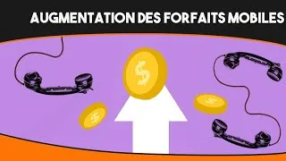 Miniature : 📱Forfaits téléphoniques : pourquoi les prix augmentent ils ?