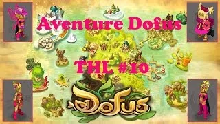 Miniature : [FR] Aventure Dofus THL #10 Mégalithe de Fraktale avec Nunu !