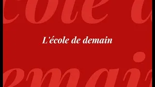 Miniature : L'école de demain
