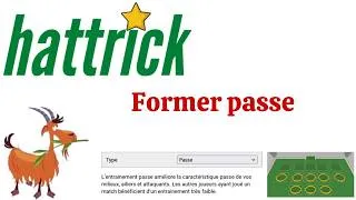 Miniature : Hattrick, Chapitre 3.18  : Entraîner passe