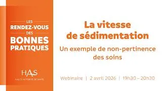 Miniature : La vitesse de sédimentation : un exemple de non pertinence des soins