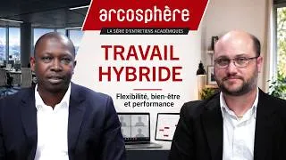 Miniature : Travail hybride : flexibilité, bien-être et performance | ARCOSPHERE