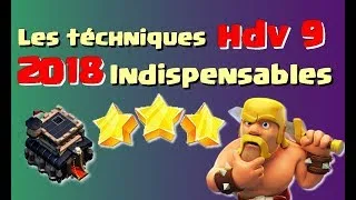 Miniature : COC 2018 | LES TECHNIQUES INDISPENSABLES POUR FAIRE 3 ETOILES EN HDV 9 GDC | CLASH OF CLANS FRANCAIS