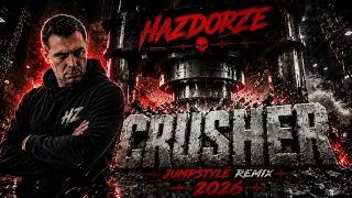 Miniature : Hazdorze - Crusher (Jumpstyle Remix 2026) | Heavy Hardstyle & Hard Dance Track