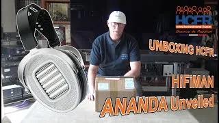 Miniature : HCFR HiFiMAN ANANDA Unveiled Unboxing