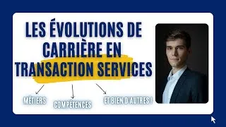 Miniature : QUE FAIRE APRÈS AVOIR TRAVAILLÉ EN TRANSACTION SERVICES ?