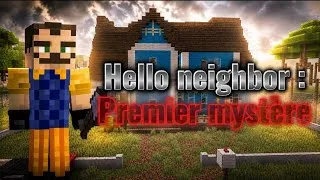 Miniature : Hello neighbor : Premier mystère || E1.S1 || [Série horreur minecraft Fr] Rp 2026