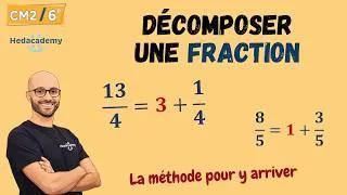 Miniature : Comment décomposer une fractions ? CM2/6e