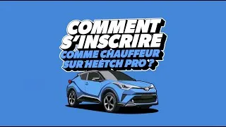 Miniature : Comment s'inscrire en tant que chauffeur Heetch ?