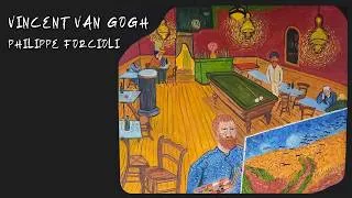 Miniature : Hélène Grandsire - Vincent Van Gogh - de Philippe Forcioli -