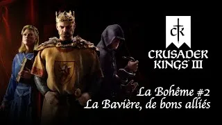 Miniature : Crusader Kings III - La Bohême #2 - La Bavière, de bons alliés.