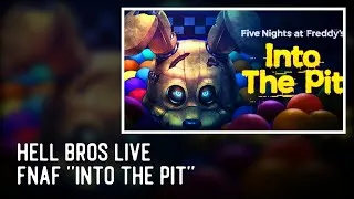 Miniature : [VOD] Hell Bros - Five Nights at Freddy's: Into the Pit