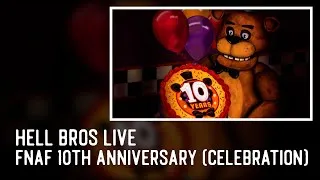 Miniature : [VOD] Hell Bros - Les 10 ans de FNAF