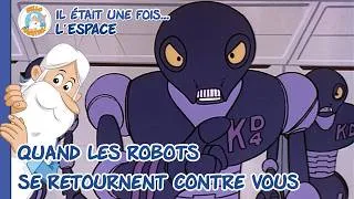 Miniature : Les robots se retournent contre vous ! | Compilation d'épisodes | Il était une fois... L'Espace