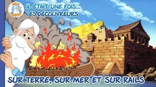 Miniature : Sur terre, mer et rails | Compilation d'épisodes |  Il était une fois... les Découvreurs