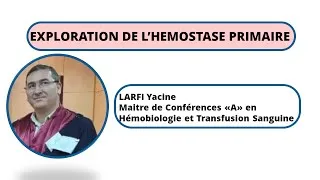 Miniature : Exploration de l'Hémostase Primaire