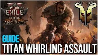Miniature : [Path of Exile 2] Build Whirling Assault Titan ,  un guide pour bien le faire tourner - 0.5