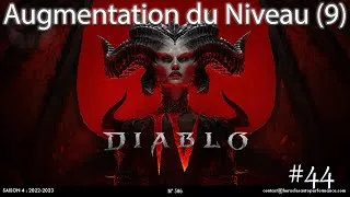Miniature : DIABLO IV : Augmentation du niveau (9) - #44 [FR] [PC]