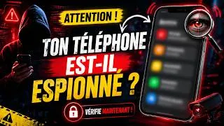 Miniature : Ton téléphone est espionné voici comment le savoir