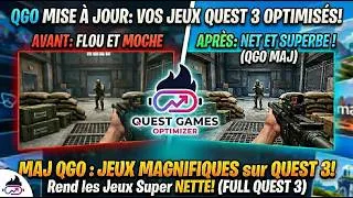 Miniature : QGO V14 : Les jeux Quest 3 deviennent BEAUCOUP PLUS NETS ! (FidelityFX CAS + Super Resolution)