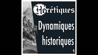 Miniature : Dynamiques historiques (1/2) avec Guy Fargette