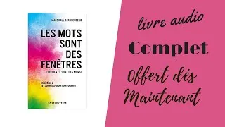 Miniature : Livre audio -  Les mots sont des fenêtres ou bien ce sont des murs #Livreaudio  #MarshallBRosenberg