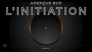 Miniature : Aperçus sur l'initiation de René Guénon – Livre audio complet